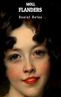 Moll Flanders - Daniel Defoe - E-Book