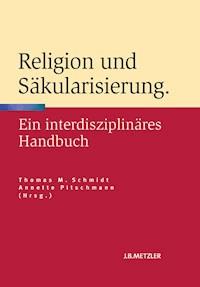 Religion und Säkularisierung -  - E-Book