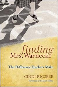 Finding Mrs. Warnecke - Cindi Rigsbee - E-Book