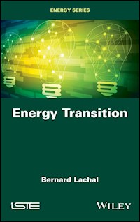 Energy Transition - Bernard Lachal - E-Book