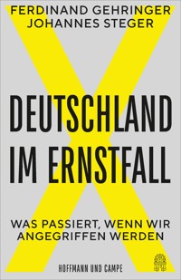 Deutschland im Ernstfall - Ferdinand Gehringer - E-Book