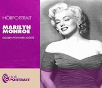Hörportrait: Marilyn Monroe - Sven Görtz - Hörbuch