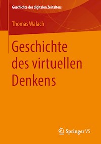 Geschichte des virtuellen Denkens - Thomas Walach - E-Book