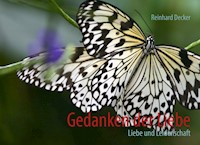 Gedanken der Liebe - Reinhard Decker - E-Book