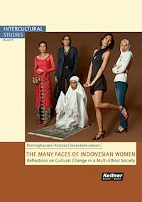 The many Faces of Indonesian Women - Jutta Berninghausen - E-Book