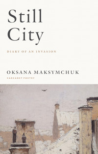 Still City - Oksana Maksymchuk - E-Book