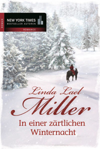 In einer zärtlichen Winternacht - Linda Lael Miller - E-Book