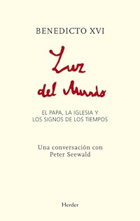 Luz del mundo - Papa Benedicto XVI - E-Book