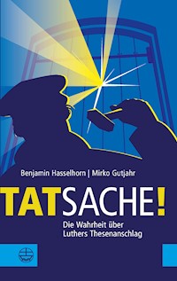 Tatsache! - Benjamin Hasselhorn - E-Book