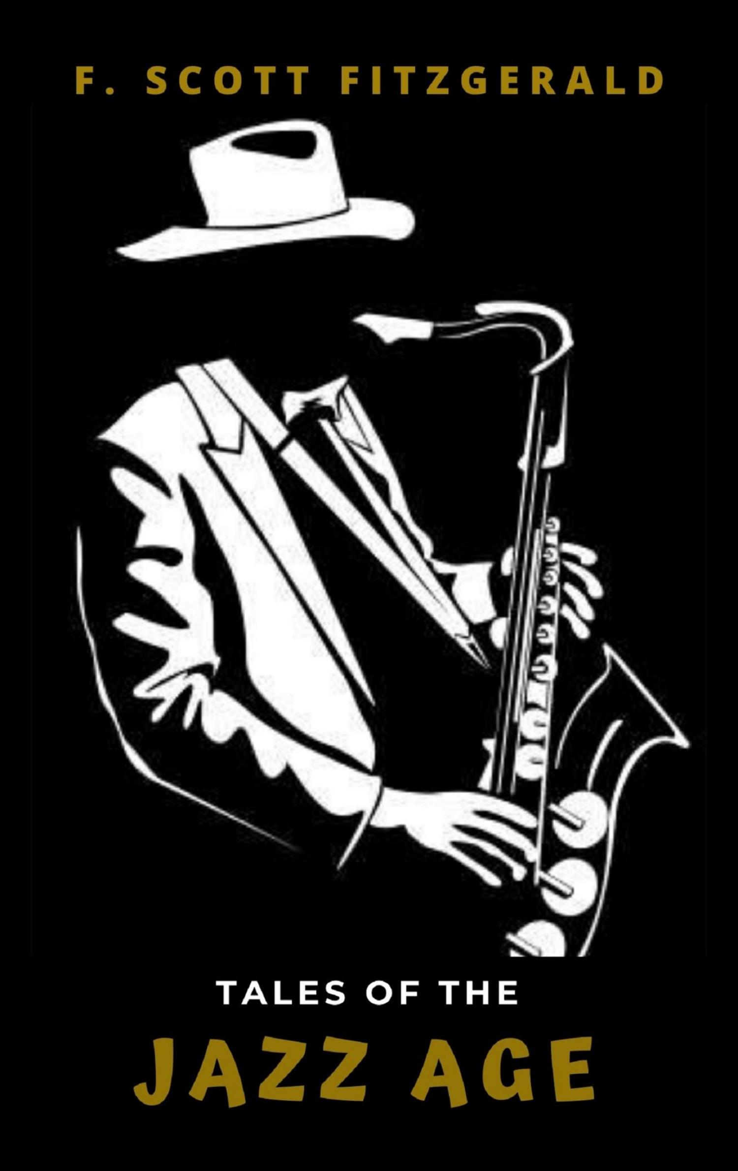Tales of the Jazz Age - F. Scott - E-Book