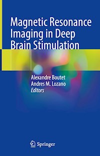 Magnetic Resonance Imaging in Deep Brain Stimulation -  - E-Book