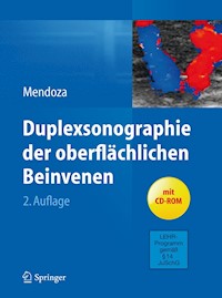 Duplexsonographie der oberflächlichen Beinvenen - Erika Mendoza - E-Book