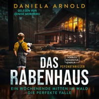 Das Rabenhaus (ungekürzt) - Daniela Arnold - Hörbuch