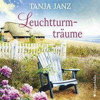 Leuchtturmträume (ungekürzt) - Tanja Janz - Hörbuch