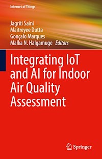 Integrating IoT and AI for Indoor Air Quality Assessment -  - E-Book