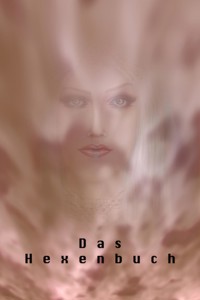 Das Hexenbuch. Dokumente der Magie. - Otmar Trierweiler - E-Book