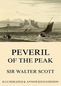 Peveril Of The Peak - Sir Walter Scott - E-Book