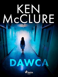 Dawca - Ken McClure - E-Book