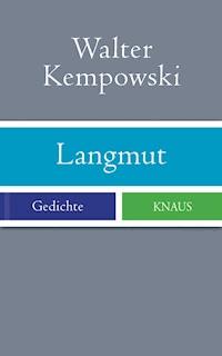 Langmut - Walter Kempowski - E-Book