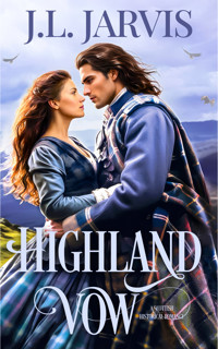 Highland Vow - J.L. Jarvis - E-Book