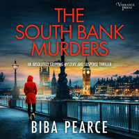 The South Bank Murders - an absolutely gripping crime mystery with a massive twist - Detective Rob Miller Mysteries, Book 5 (Unabridged) - Biba Pearce - Hörbuch