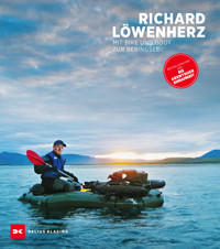 Mit Bike und Boot zur Beringsee - Richard Löwenherz - E-Book