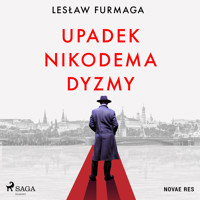 Upadek Nikodema Dyzmy - Lesław Furmaga - Hörbuch