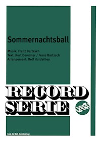 Sommernachtsball - Franz Bartzsch - E-Book