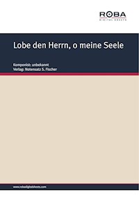 Lobe den Herrn, o meine Seele - Dan. Herrnschmidt - E-Book