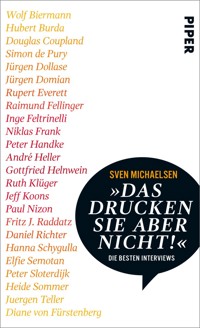 »Das drucken Sie aber nicht!« - Sven Michaelsen - E-Book