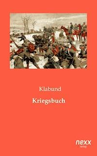 Kriegsbuch - Klabund - E-Book