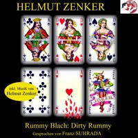 Rummy Blach: Dirty Rummy - Helmut Zenker - Hörbuch