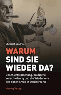 Warum sind sie wieder da? - Christoph Vandreier - E-Book