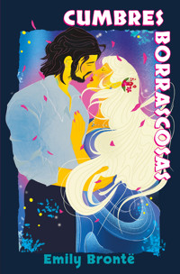 Cumbres borrascosas - Emily Bronte - E-Book