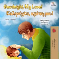 Goodnight, My Love! Καληνύχτα, αγάπη μου! - Shelley Admont - E-Book