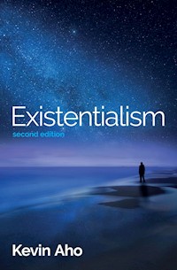 Existentialism - Kevin Aho - E-Book