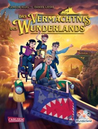 Das Vermächtnis des Wunderlands (Das Vermächtnis des Wunderlands 1) - Gereon Klug - E-Book