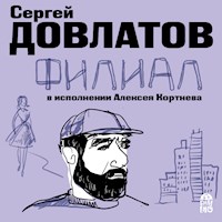 Филиал - Сергей Довлатов - Hörbuch