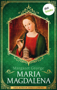 Maria Magdalena - Margaret George - E-Book