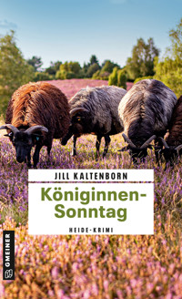 Königinnensonntag - Jill Kaltenborn - E-Book