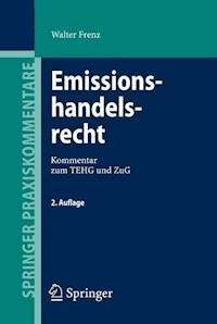 Emissionshandelsrecht - Walter Frenz - E-Book