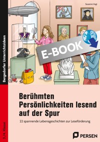 Berühmten Persönlichkeiten lesend auf der Spur - Susanne Vogt - E-Book