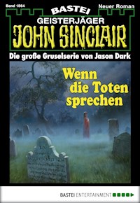 John Sinclair 1564 - Jason Dark - E-Book