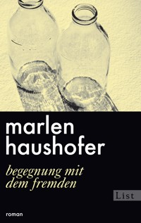Begegnung mit dem Fremden - Marlen Haushofer - E-Book