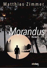 Morandus - Matthias Zimmer - E-Book