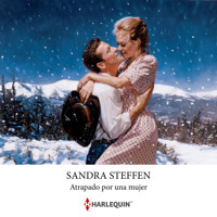 Atrapado por una mujer - Sandra Steffen - Hörbuch