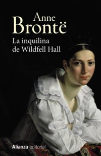La inquilina de Wildfell Hall - Anne Bronte - E-Book