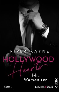 Hollywood Hearts – Mr. Womanizer - Piper Rayne - E-Book
