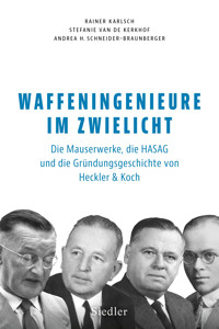 Waffeningenieure im Zwielicht - Rainer Karlsch - E-Book