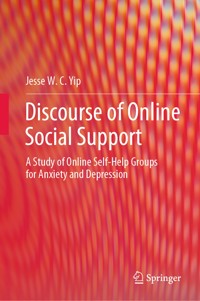 Discourse of Online Social Support - Jesse W. C. Yip - E-Book